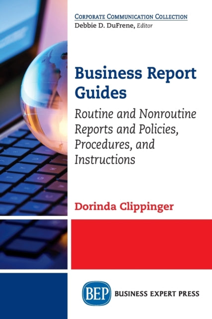 Book cover of: Business Report Guides. By: Dorinda Clippinger