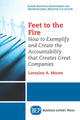 Book cover of: Feet to the Fire. By: Lorraine A. Moore