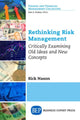 Book cover of: Rethinking Risk Management. By: Rick Nason