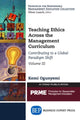 Book cover of: Teaching Ethics Across the Management Curriculum, Volume III. By: Kemi Ogunyemi