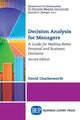 Book cover of: Decision Analysis for Managers. By: David Charlesworth