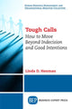 Book cover of: Tough Calls. By: Linda D. Henman