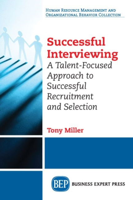 Book cover of: Successful Interviewing. By: Tony Miller