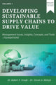 Book cover of: Developing Sustainable Supply Chains to Drive Value, Volume I. By: Robert P. Sroufe