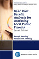 Book cover of: Basic Cost Benefit Analysis for Assessing Local Public Projects. By: Barry P. Keating