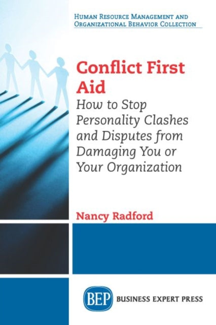 Book cover of: Conflict First Aid. By: Nancy Radford