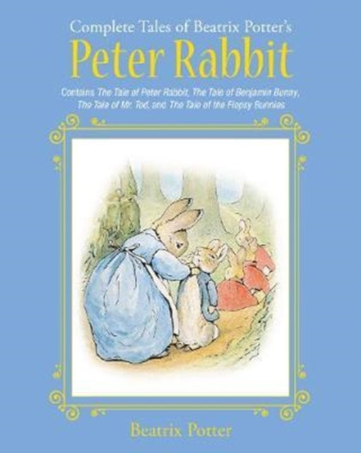 Book cover of: Complete Tales of Beatrix Potter's Peter Rabbit. By: Beatrix Potter