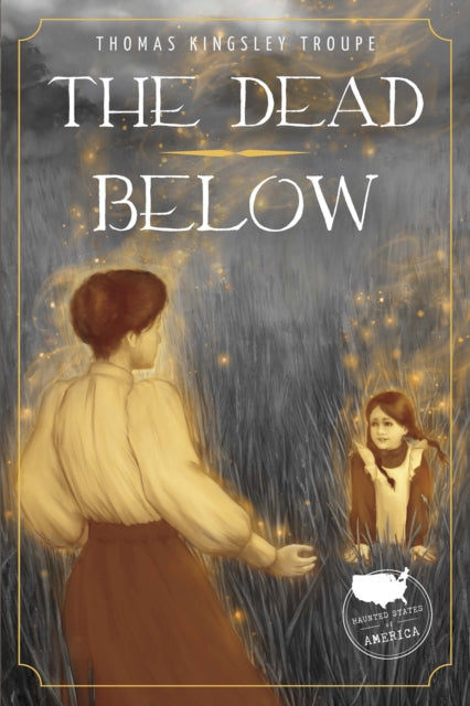Book cover of: Dead Below. By: Thomas Kingsley Troupe