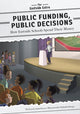 Book cover of: Public Funding, Public Decisions. By: Anita Storey