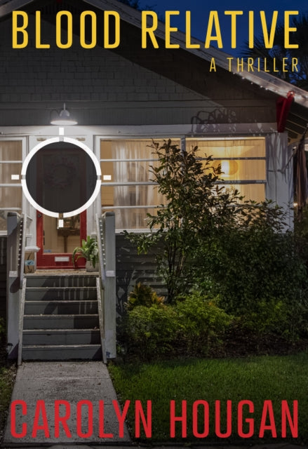 Book cover of: Blood Relative. By: Carolyn Hougan