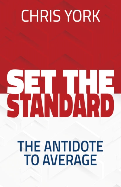 Book cover of: Set the Standard. By: Chris York