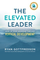 Book cover of: Elevated Leader. By: Ryan Gottfredson