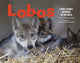 Book cover of: Lobos. By: Brenda Peterson