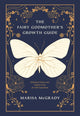 Book cover of: Fairy Godmother's Growth Guide. By: Marisa McGrady