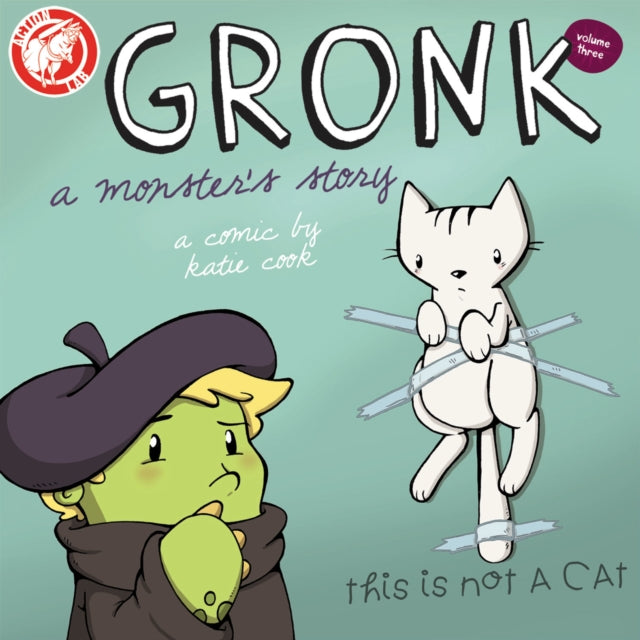 Book cover of: Gronk: A Monster's Story Volume 3. By: Katie Cook