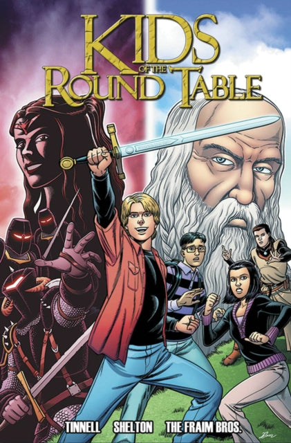 Book cover of: Kids of the Round Table. By: Brendon Fraim