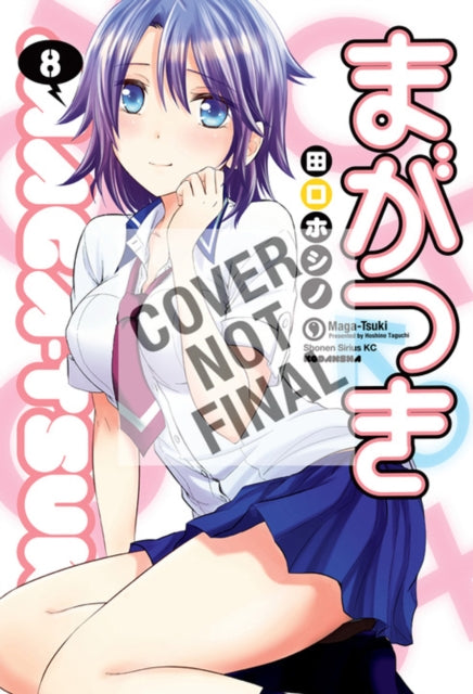 Book cover of: Maga-tsuki 8. By: Hoshino Taguchi