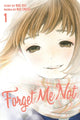 Book cover of: Forget Me Not Volume 1. By: Yuting Xu