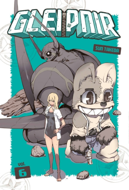 Book cover of: Gleipnir 6. By: Sun Takeda