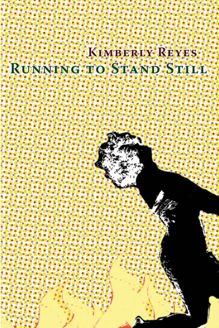 Book cover of: Running to Stand Still. By: Kimberly Reyes