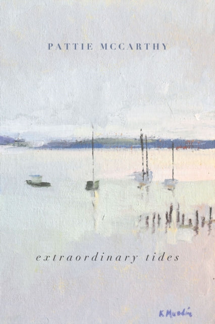 Book cover of: Extraordinary Tides. By: Pattie McCarthy