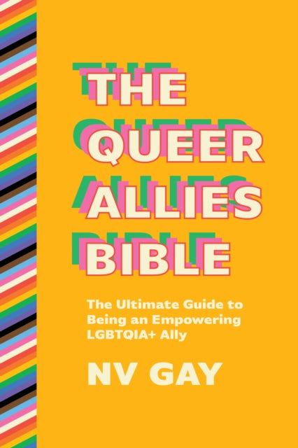 Book cover of: Queer Allies Bible. By: NV Gay