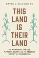 Book cover of: This Land Is Their Land. By: David J. Silverman