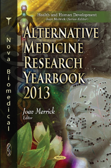 Book cover of: Alternative Medicine Research Yearbook 2013. By: Joav Merrick