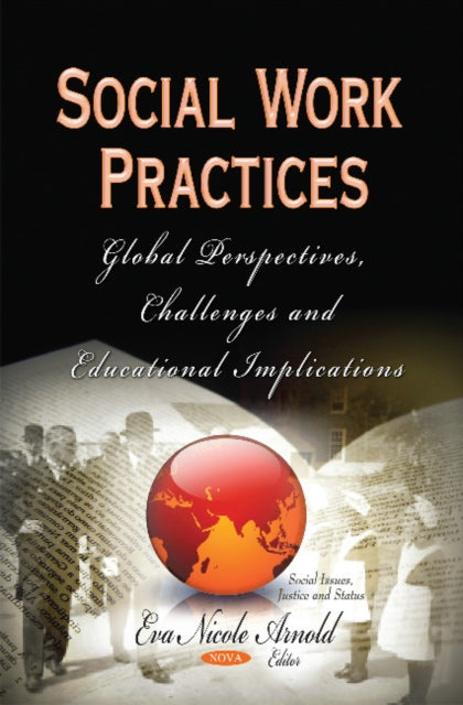 Book cover of: Social Work Practices. By: Eva Nicole Arnold