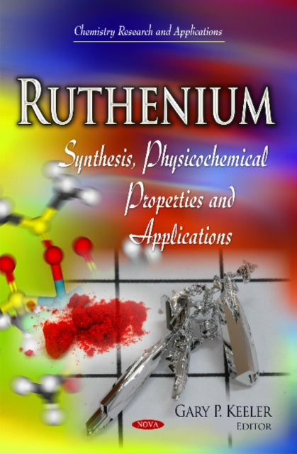 Book cover of: Ruthenium. By: Gary P. Keeler