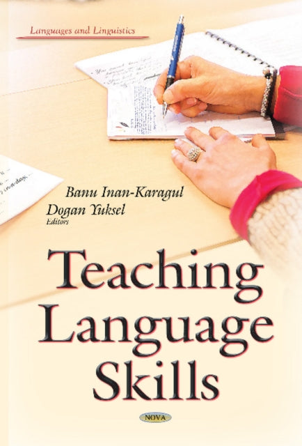 Book cover of: Teaching Language Skills. By: Banu Inan