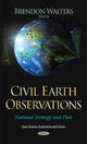 Book cover of: Civil Earth Observations. By: Brendon Walters
