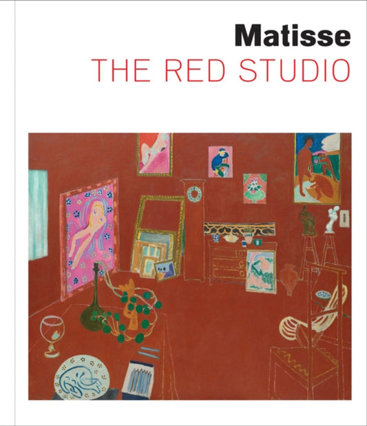 Book cover of: Matisse: The Red Studio. By: Henri Matisse