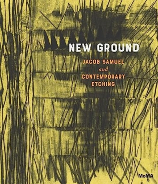 Book cover of: New Ground: Jacob Samuel and Contemporary Etching. By: Esther Adler