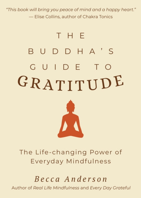 Book cover of: Buddha's Guide to Gratitude. By: Becca Anderson