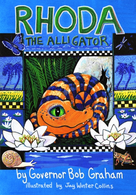 Book cover of: Rhoda the Alligator. By: Bob Graham