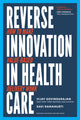 Book cover of: Reverse Innovation in Health Care. By: Vijay Govindarajan