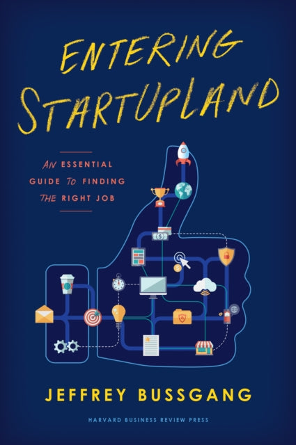 Book cover of: Entering StartUpLand. By: Jeffrey Bussgang