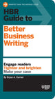 Book cover of: HBR Guide to Better Business Writing (HBR Guide Series). By: Bryan A. Garner