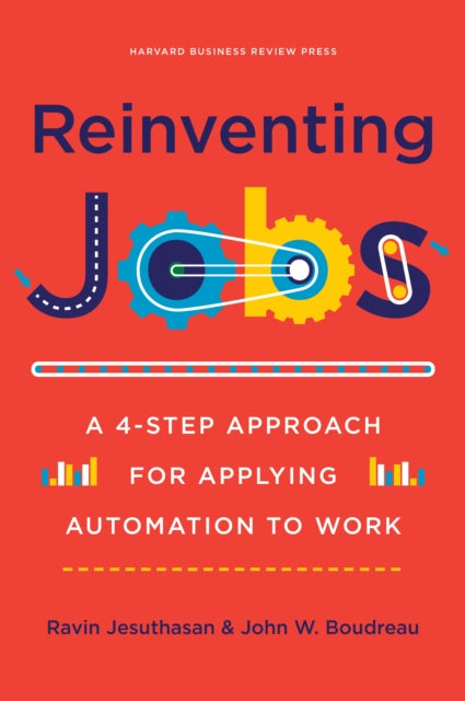 Book cover of: Reinventing Jobs. By: Ravin Jesuthasan