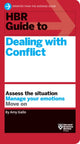 Book cover of: HBR Guide to Dealing with Conflict (HBR Guide Series)
