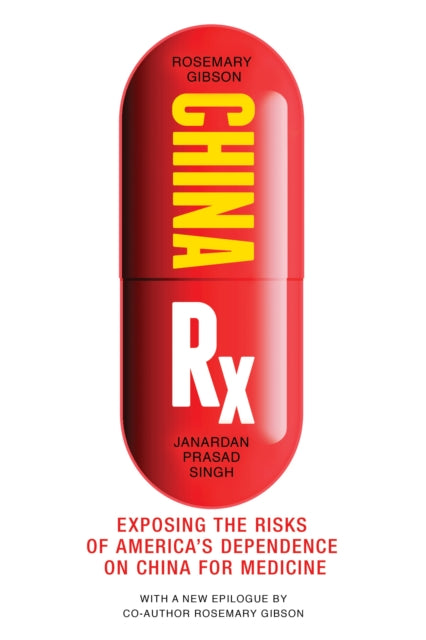 Book cover of: China Rx. By: Rosemary Gibson