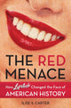 Book cover of: Red Menace. By: Ilise S. Carter