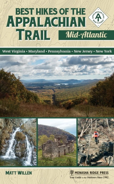 Book cover of: Best Hikes of the Appalachian Trail: Mid-Atlantic. By: Matt Willen