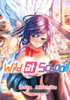 Book cover of: Wild at School!. By: Michito Bota