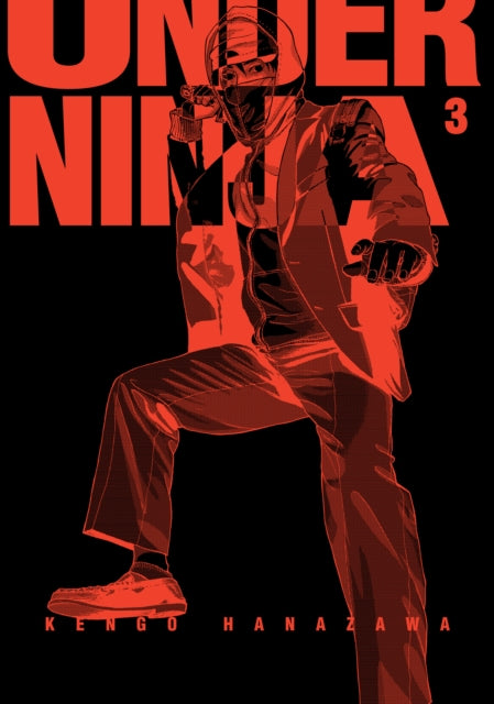 Book cover of: Under Ninja, Volume 3. By: Kengo Hanazawa