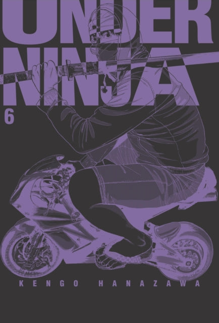 Book cover of: Under Ninja, Volume 6