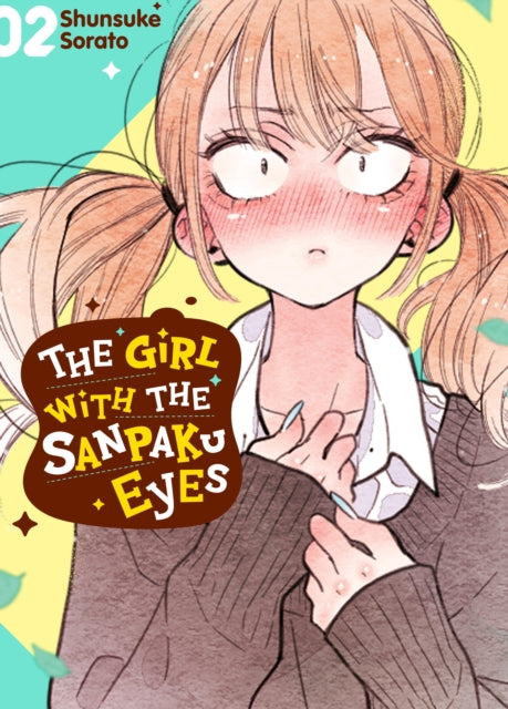 Book cover of: Girl with the Sanpaku Eyes, Volume 2. By: Shunsuke Sorato
