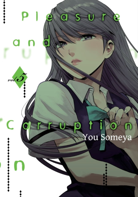 Book cover of: Pleasure & Corruption, Volume 5. By: You Someya