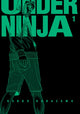 Book cover of: Under Ninja, Volume 1. By: Kengo Hanazawa